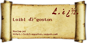 Loibl Ágoston névjegykártya
